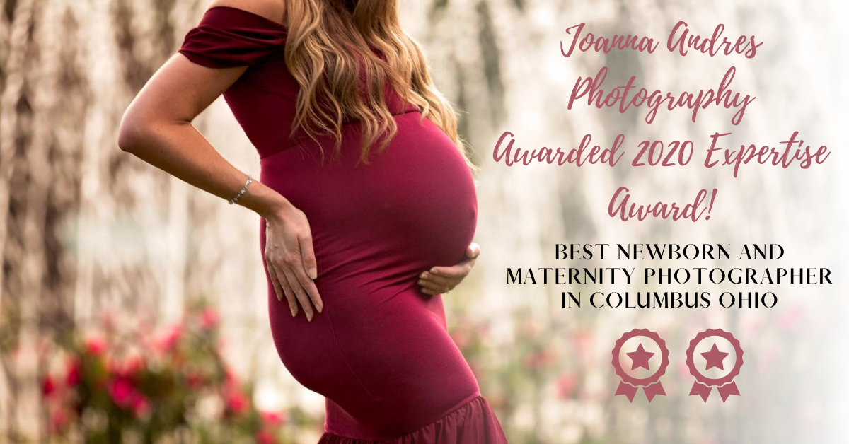 2020 Expertise Award: Best Newborn and Maternity Photographer in Columbus Ohio